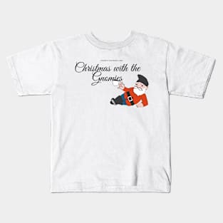Nothing like Christmas with the Gnomies funny christmas gnomies pun Kids T-Shirt